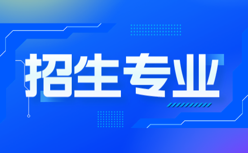 贛州市育才職業(yè)中等專業(yè)學(xué)校招生專業(yè)有哪些